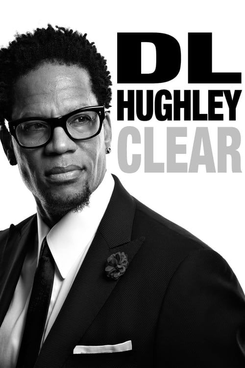 Key visual of D.L. Hughley: Clear