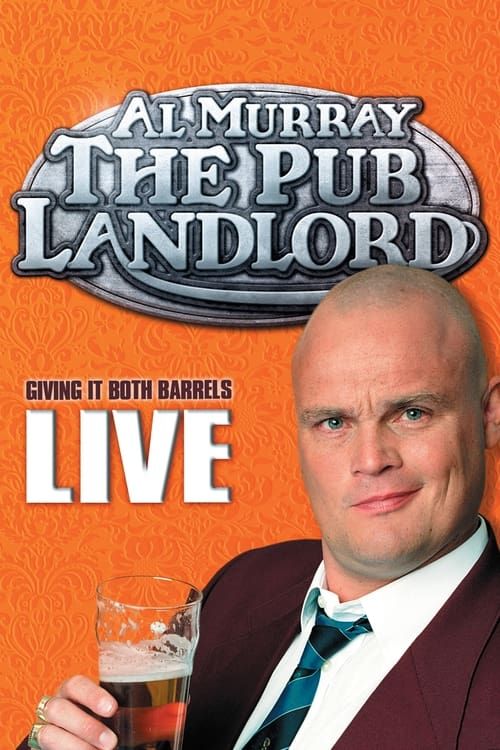 Key visual of Al Murray, The Pub Landlord - Giving It Both Barrels