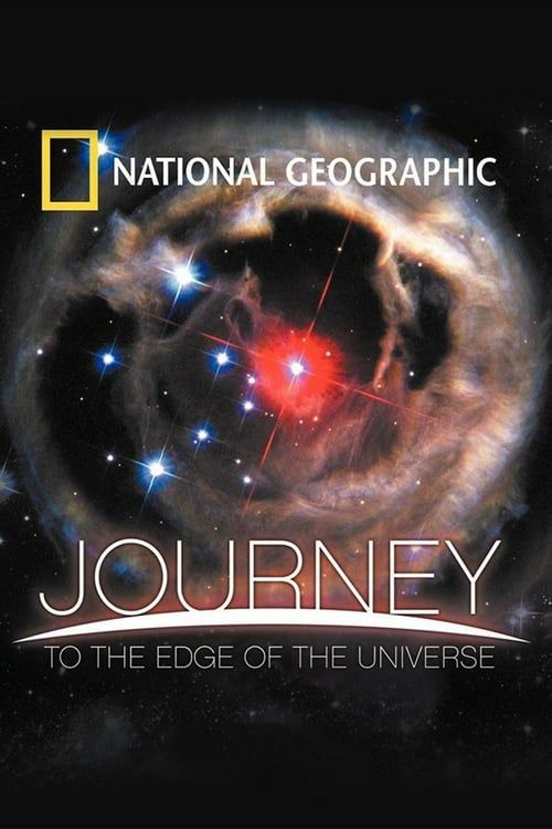 Key visual of National Geographic: Journey to the Edge of the Universe