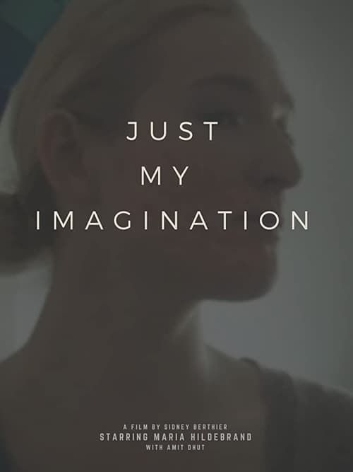 Key visual of Just My Imagination