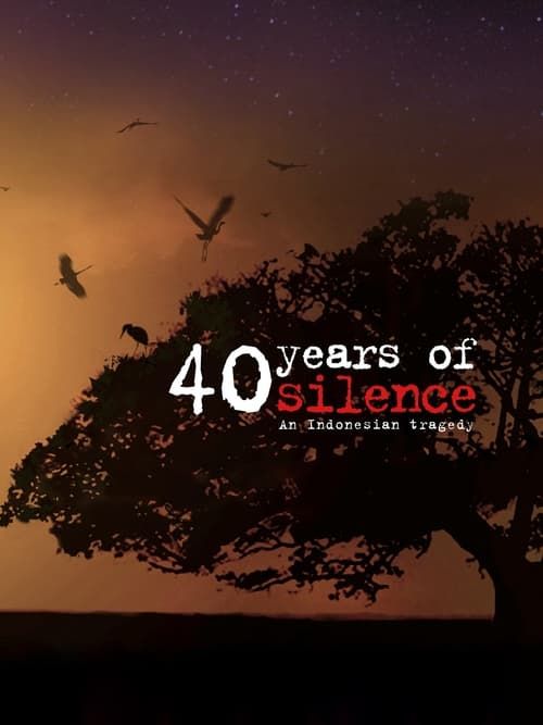 Key visual of 40 Years of Silence: An Indonesian Tragedy