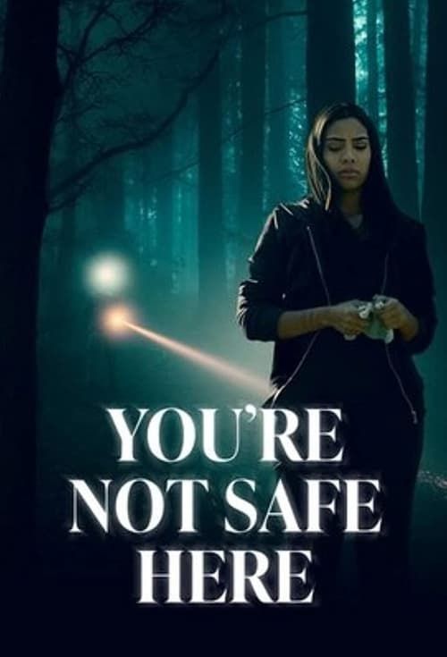 Key visual of You're Not Safe Here