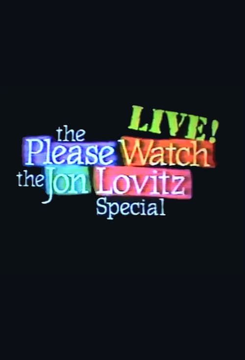 Key visual of The Please Watch the Jon Lovitz Special, Live!