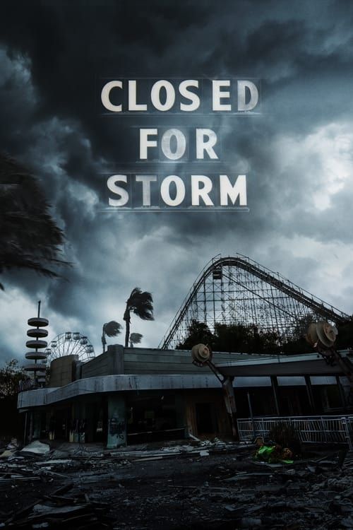 Key visual of Closed for Storm