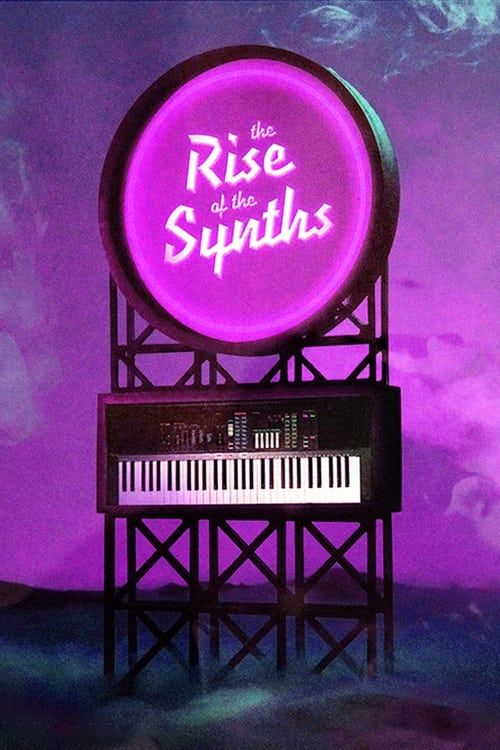 Key visual of The Rise of the Synths