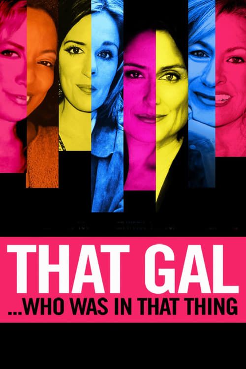 Key visual of That Gal...Who Was in That Thing: That Guy 2