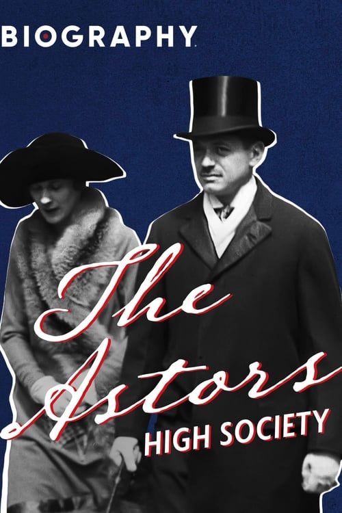 Key visual of The Astors: High Society