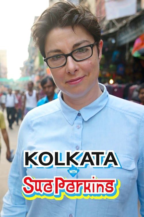 Key visual of Kolkata with Sue Perkins