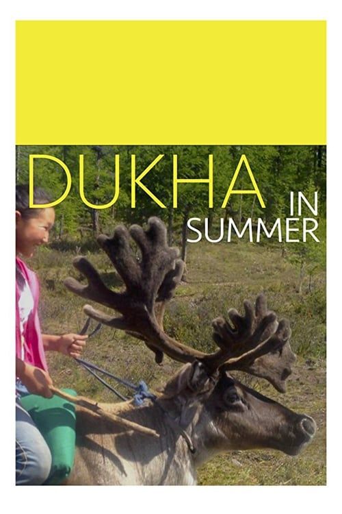 Key visual of Dukha in Summer