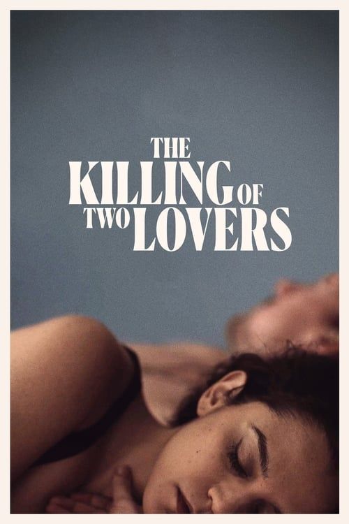Key visual of The Killing of Two Lovers