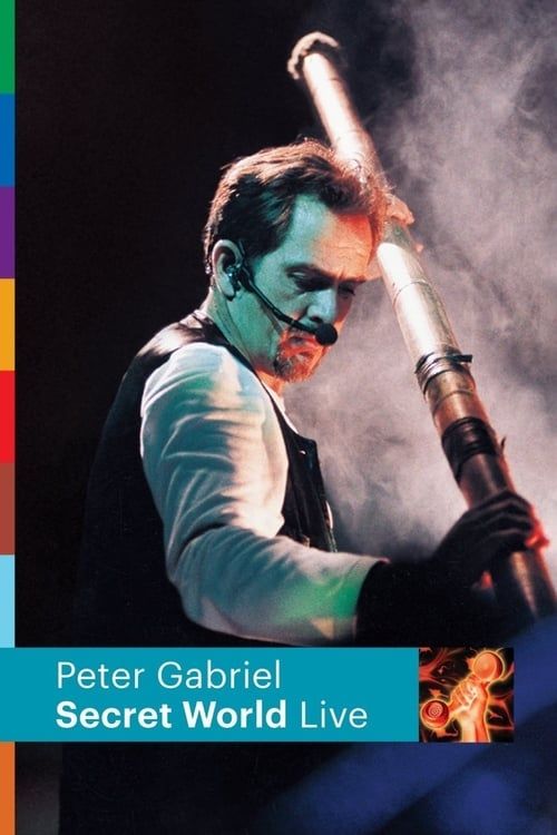 Key visual of Peter Gabriel: Secret World Live