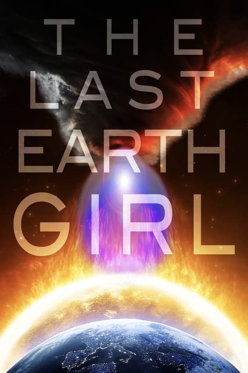 Key visual of The Last Earth Girl