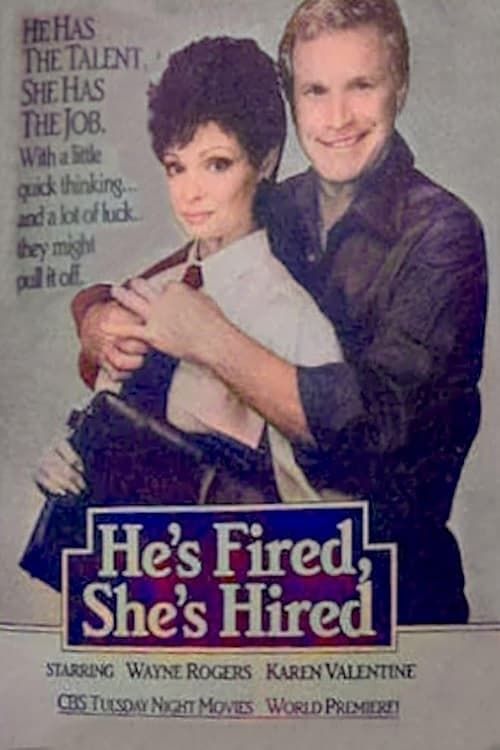 Key visual of He's Fired, She's Hired