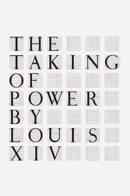 Key visual of The Taking of Power by Louis XIV