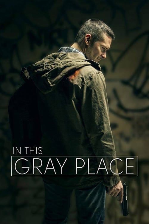 Key visual of In This Gray Place