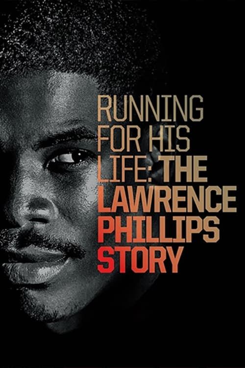 Key visual of Running for His Life: The Lawrence Phillips Story