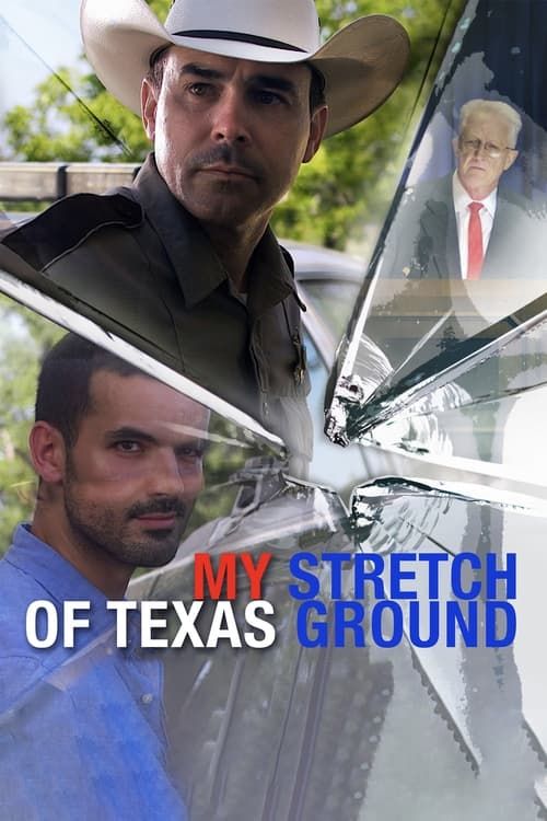 Key visual of My Stretch of Texas Ground