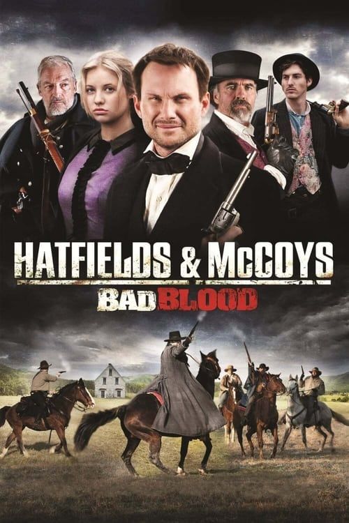 Key visual of Hatfields and McCoys:  Bad Blood
