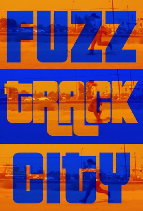 Key visual of Fuzz Track City