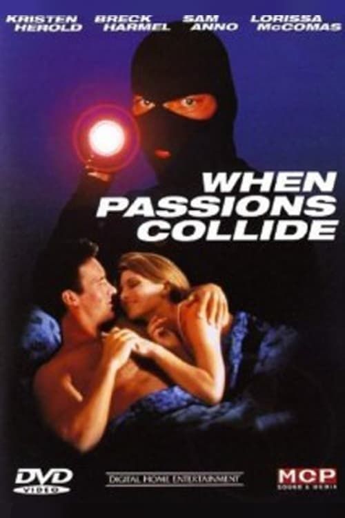 Key visual of When Passions Collide