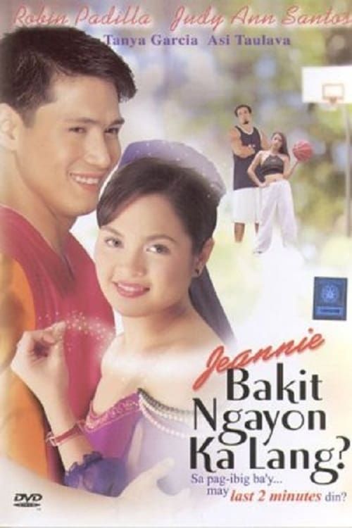 Key visual of Jeannie, Bakit Ngayon Ka Lang?