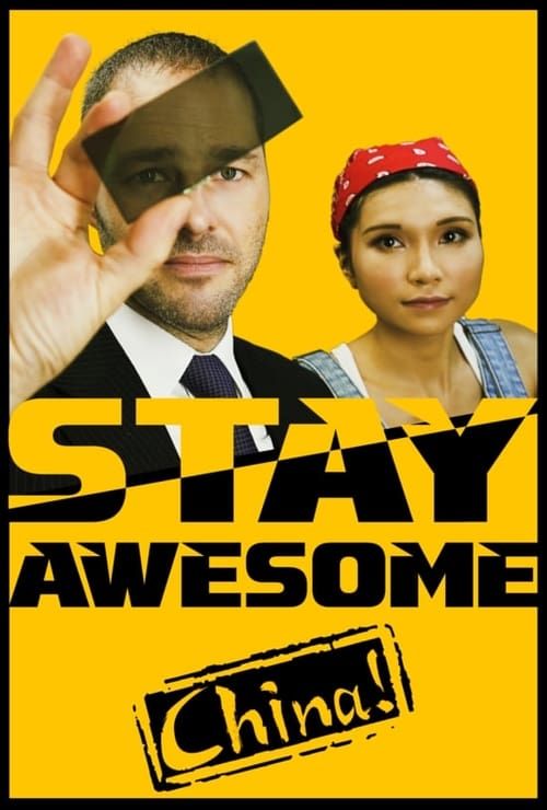 Key visual of Stay Awesome, China!