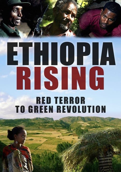 Key visual of Ethiopia Rising: Red Terror to Green Revolution