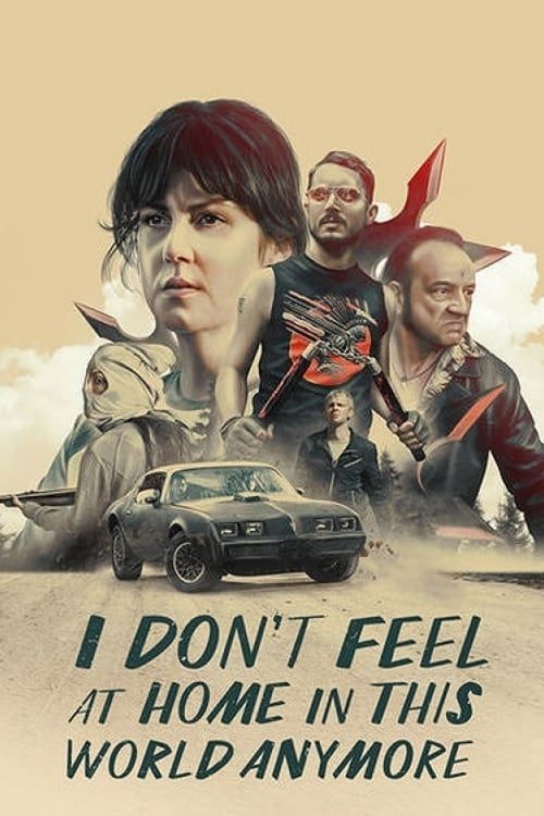 Key visual of I Don't Feel at Home in This World Anymore