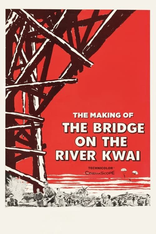 Key visual of The Making of 'The Bridge on the River Kwai'