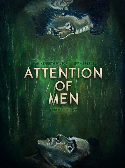 Key visual of Attention of Men