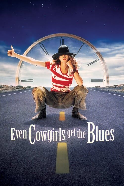 Key visual of Even Cowgirls Get the Blues