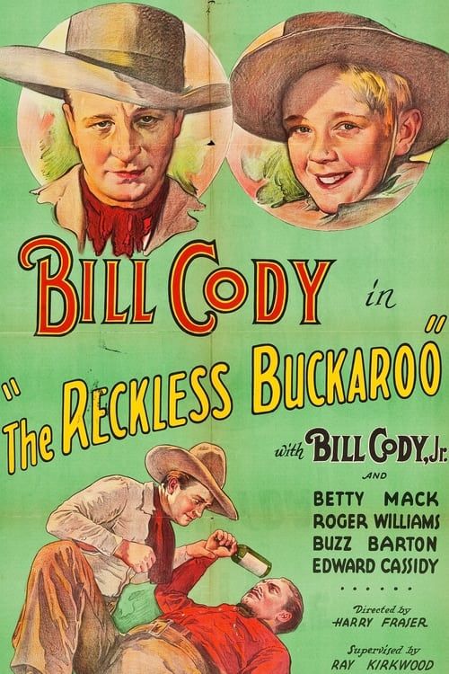 Key visual of The Reckless Buckaroo