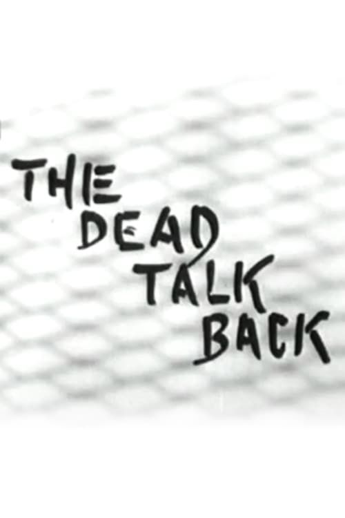 Key visual of The Dead Talk Back