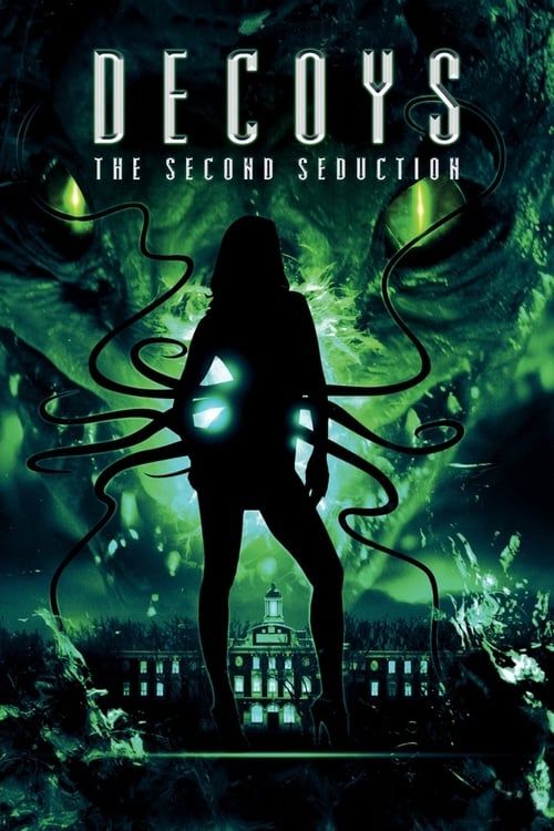 Key visual of Decoys 2: Alien Seduction