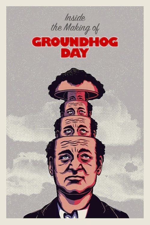 Key visual of Inside The Making of Groundhog Day