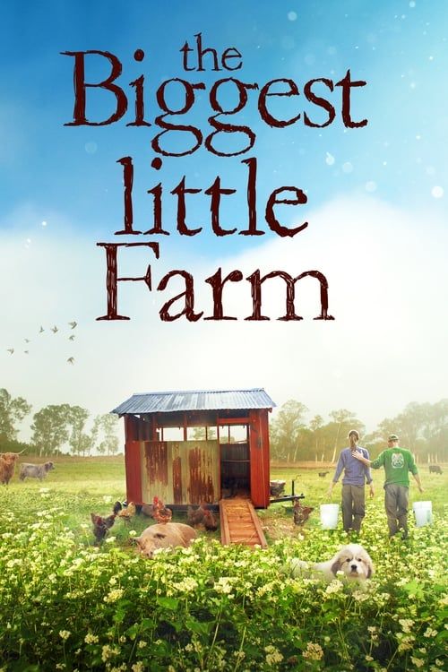 Key visual of The Biggest Little Farm