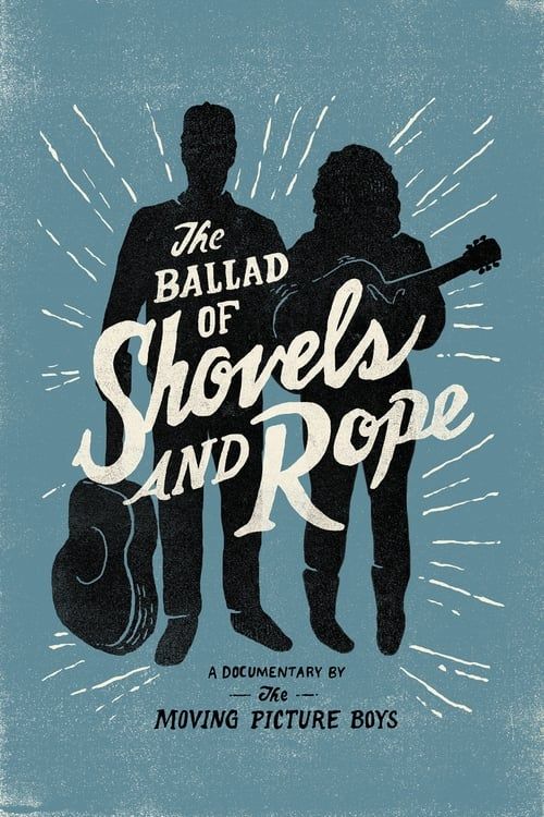 Key visual of The Ballad of Shovels and Rope