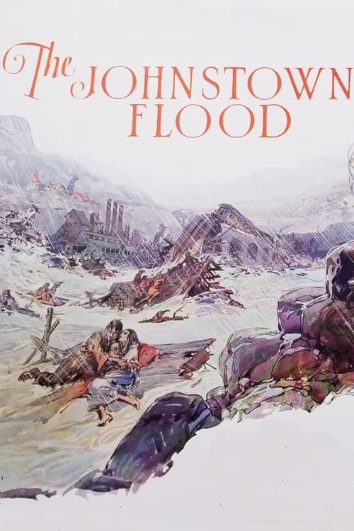 Key visual of The Johnstown Flood