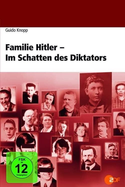 Key visual of Hitler's Family: In the Shadow of the Dictator
