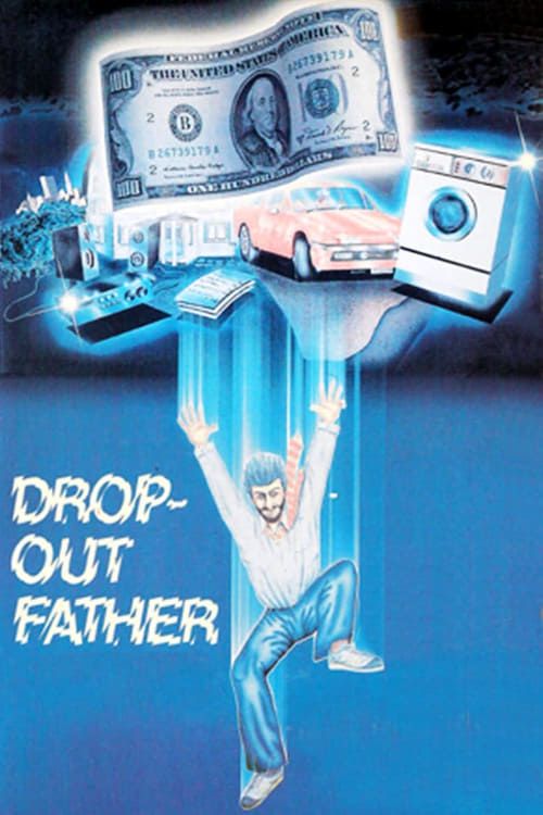 Key visual of Drop-Out Father