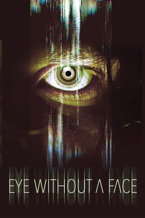 Key visual of Eye Without a Face