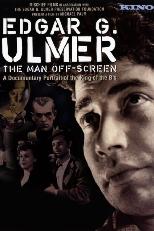 Key visual of Edgar G. Ulmer: The Man Off-Screen