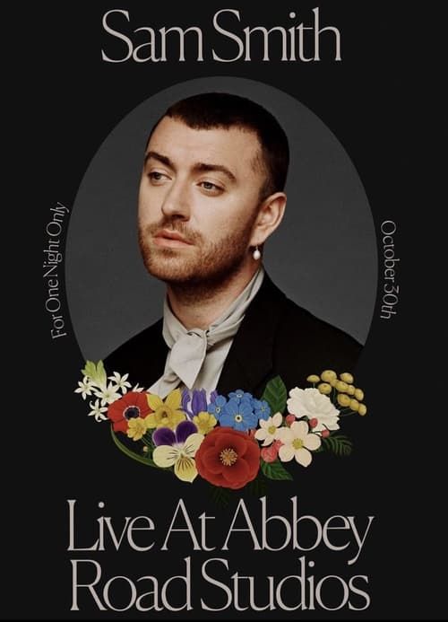 Key visual of Sam Smith: Love Goes – Live at Abbey Road Studios