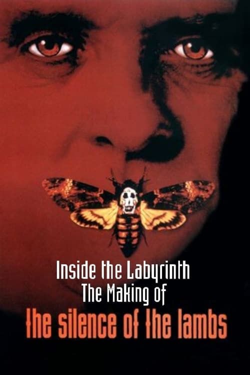 Key visual of Inside the Labyrinth: The Making of 'The Silence of the Lambs'