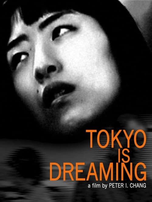 Key visual of Tokyo Is Dreaming