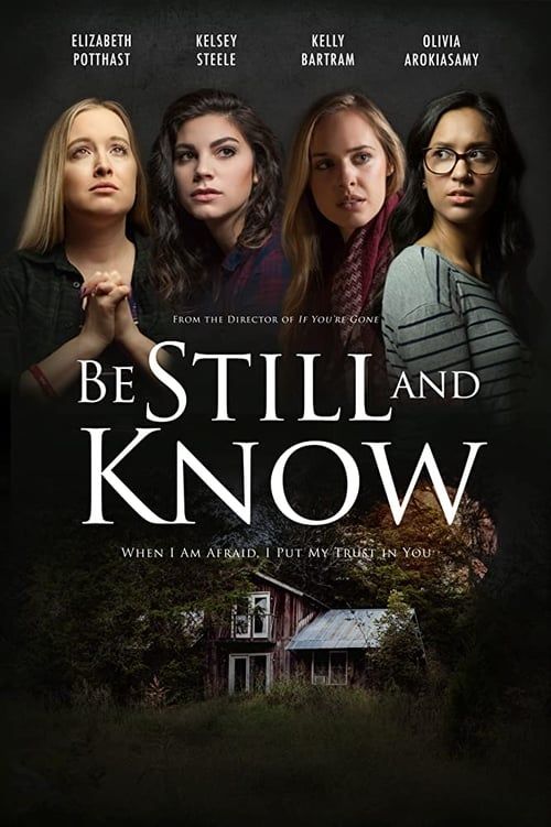 Key visual of Be Still And Know