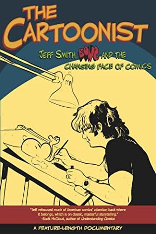 Key visual of The Cartoonist: Jeff Smith, BONE and the Changing Face of Comics