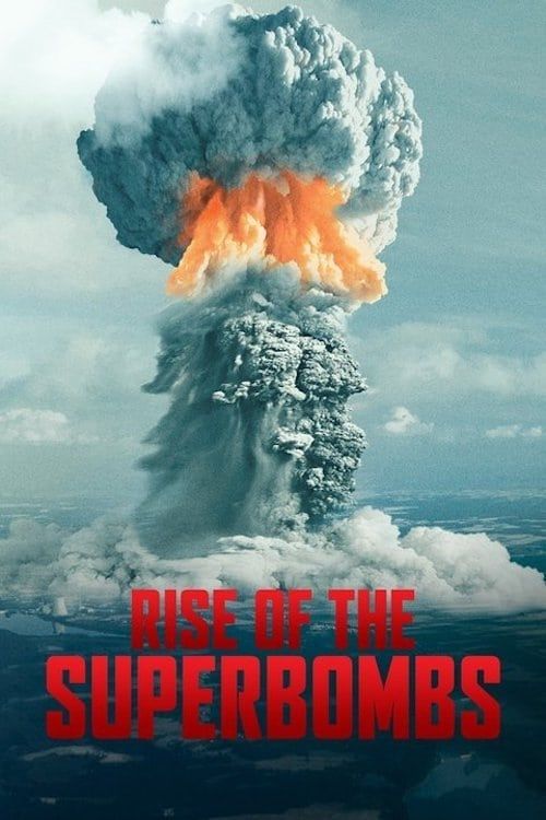 Key visual of Rise of the Superbombs