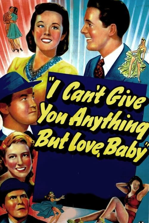 Key visual of I Can't Give You Anything But Love, Baby