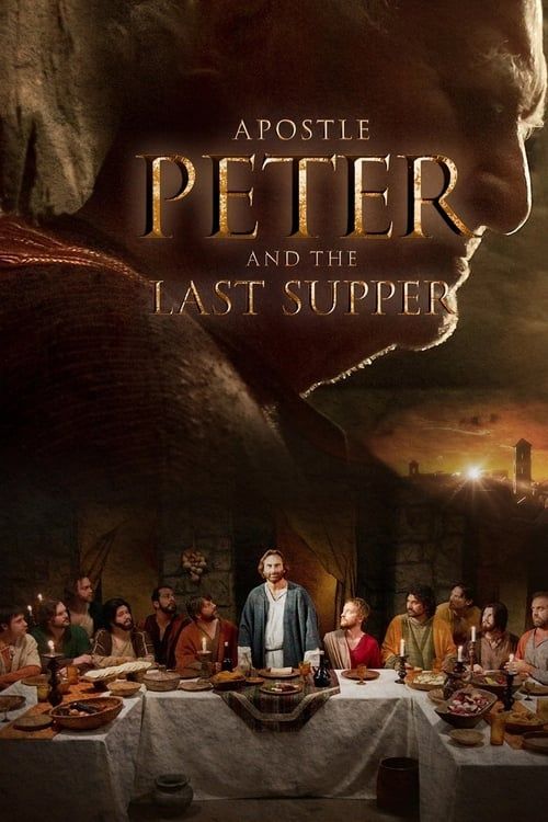 Key visual of Apostle Peter and the Last Supper